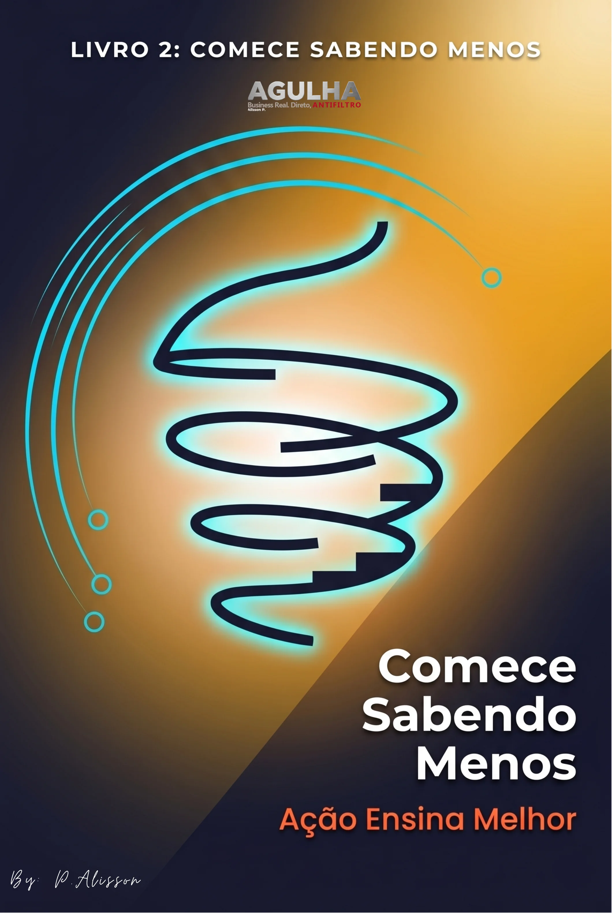 Capa do ebook: Comece Sabendo Menos