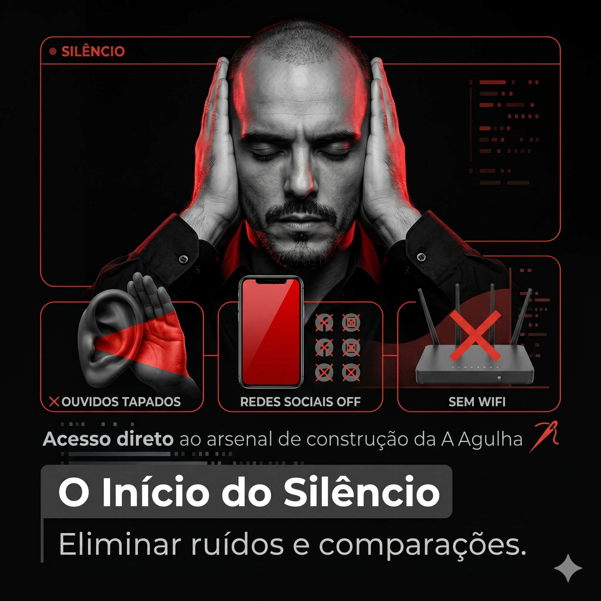 O Início do Silêncio — Eliminar ruídos e comparações